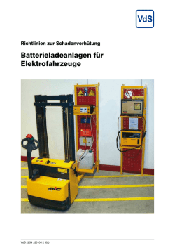 VdS 2259 – Batterieladeanlagen für Elektrofahrzeuge, Richtlinien