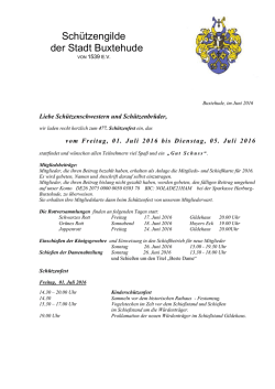 Informationen Sch&uuml;tzenfest 2016 - bei der Sch&uuml;tzengilde der Stadt