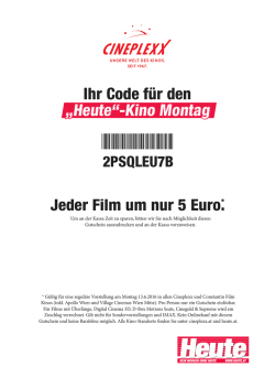Jeder Film um nur 5 Euro.* nur 5 Euro. Ihr Code für den