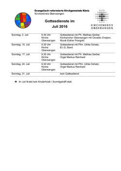 Gottesdienste im Juli 2016