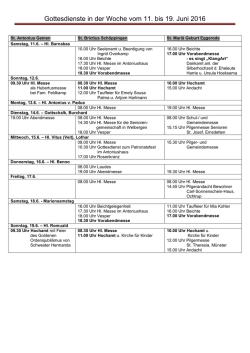 Gottesdienste in der Woche vom 11. bis 19. Juni 2016