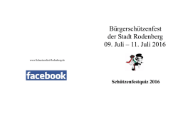 Bürgerschützenfest der Stadt Rodenberg 09. Juli – 11. Juli 2016