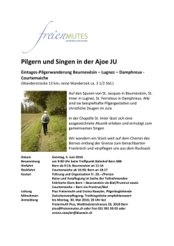 Pilgern und Singen in der Ajoe JU