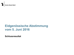 Schlussresultat eidgenössische Vorlagen
