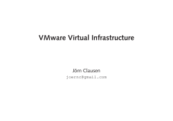 VMware Virtual Infrastructure - The Ö