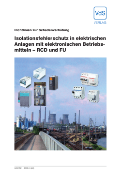 RCD und FU, Richtlinien zur Schadenverh&uuml;tung (VdS 3501)