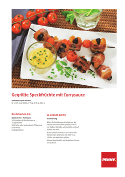 Gegrillte Speckfrüchte mit Currysauce