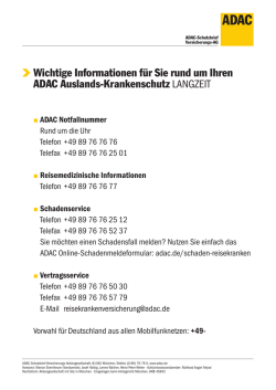 Wichtige Informationen f&uuml;r Sie rund um Ihren ADAC Auslands