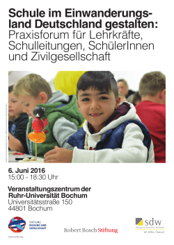 Schule im Einwanderungsland Deutschland gestalten 6.6.2016