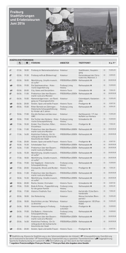 Freiburg Stadtführungen und Erlebnistouren Juni 2016
