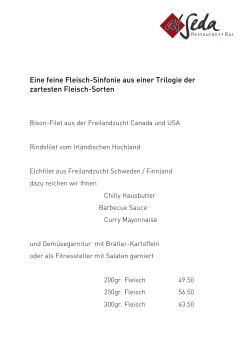 Eine feine Fleisch-Sinfonie aus einer Trilogie der zartesten