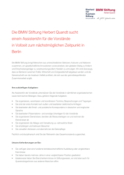 Die BMW Stiftung Herbert Quandt sucht eine/n Assistent/in für die