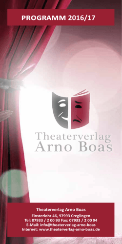 jetzt herunterladen! - Theaterverlag Arno Boas