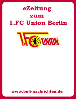 1.FC Union Berlin - eZeitung von buli