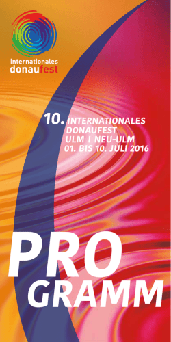 Programmheft Internationales Donaufest 2016 - Stadt Neu-Ulm