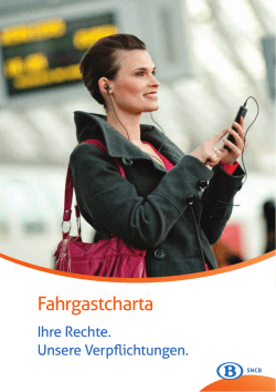 Fahrgast-Charta – Ihre Rechte. Unsere - B