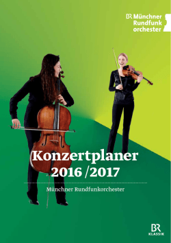 herunterladen - M&uuml;nchner Rundfunkorchester