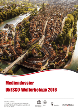 Mediendossier UNESCO-Welterbetage 2016