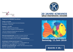 20 JAHRE KIWANIS GRAZ ERZHERZOG JOHANN Kinder helfen