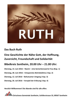 Das Buch Ruth Eine Geschichte der Nähe Gott, der Hoffnung