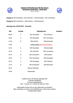 Gruppe A: RSC Darmstadt + RSC Chemnitz + TSG Darmstadt +
