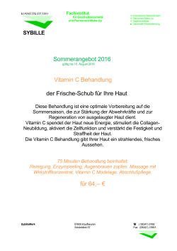 Sommerangebot 2016 Vitamin C Behandlung der Frische