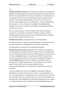 Bundeskanzler Werner Faymann: Sehr verehrte Frau Präsidentin