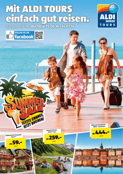 Mit ALDI TOURS einfach gut reisen. Mit ALDI TOURS einfach gut
