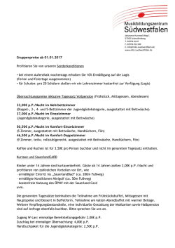 Gruppenpreise ab 01.01.2017 Profitieren Sie von unseren