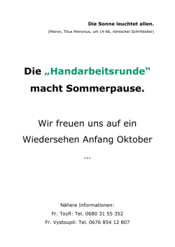Die &bdquo;Handarbeitsrunde&ldquo; macht Sommerpause.