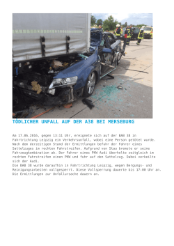 Tödlicher Unfall auf der A38 bei Merseburg