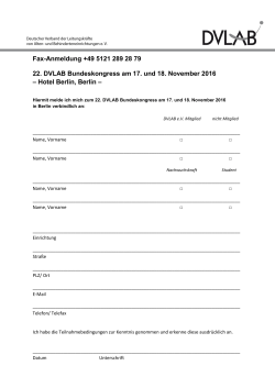 Fax-Anmeldung +49 5121 289 28 79 22. DVLAB Bundeskongress
