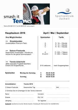 Tennis-Saison 2016 - Sportzentrum Zuchwil