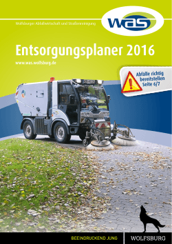 Entsorgungsplaner 2016 - Wolfsburger Abfallwirtschaft und