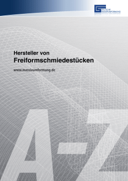 Freiformschmiedestücke - Industrieverband Massivumformung e. V.
