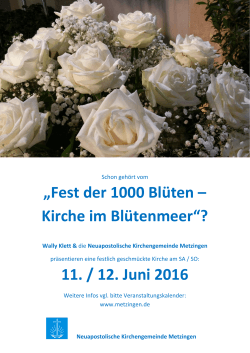 „Fest der 1000 Blüten – Kirche im Blütenmeer“? 11. / 12. Juni 2016