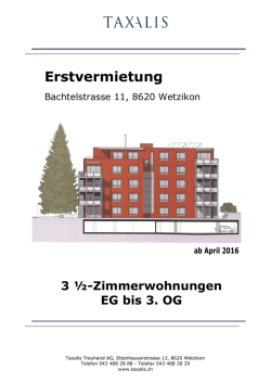 Erstvermietung Bachtelstrasse 11 Stand 18. Mai 2016