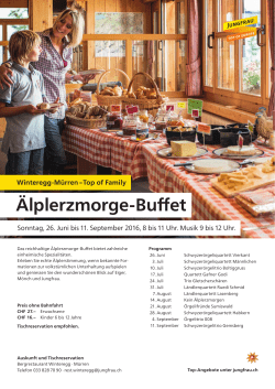 Älplerzmorge-Buffet - Restaurant Winteregg