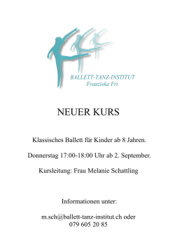 Neuer Kurs Kinder ab 8 Jahren - Ballett-Tanz