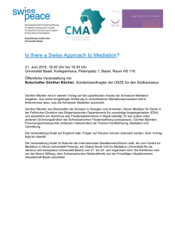 Is there a Swiss Approach to Mediation?