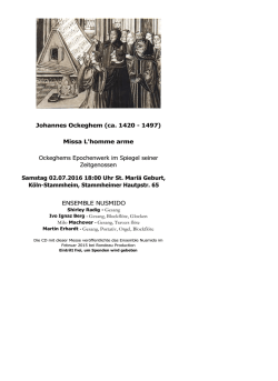 Johannes Ockeghem (ca. 1420 - 1497) Missa L`homme arme