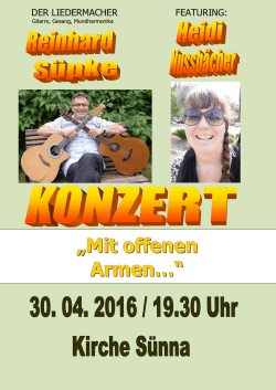 „Mit offenen Armen… ““