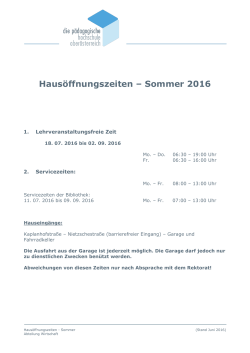 Haus&ouml;ffnungszeiten &ndash; Sommer 2016