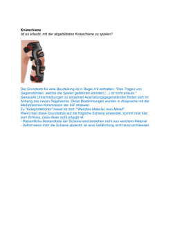 Ist eine Knieschiene erlaubt?