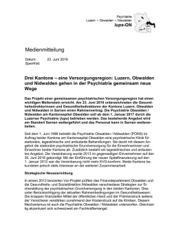 Drei Kantone &ndash; eine Versorgungsregion: Luzern, Obwalden und