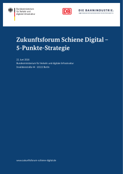 Zukunftsforum Schiene Digital – 5-Punkte-Strategie