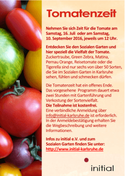 Nehmen Sie sich Zeit für die Tomate am Samstag, 16. Juli oder am