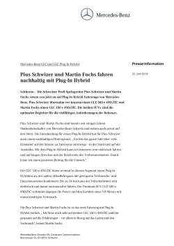 Pius Schwizer und Martin Fuchs fahren nachhaltig - Mercedes-Benz