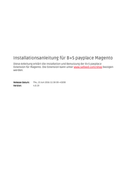 Installationsanleitung f&uuml;r B+S payplace Magento