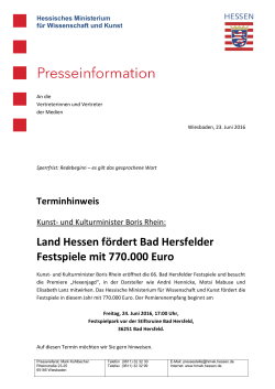 Land Hessen fördert Bad Hersfelder Festspiele mit 770.000 Euro